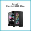 Corsair Chassis 6500D Black