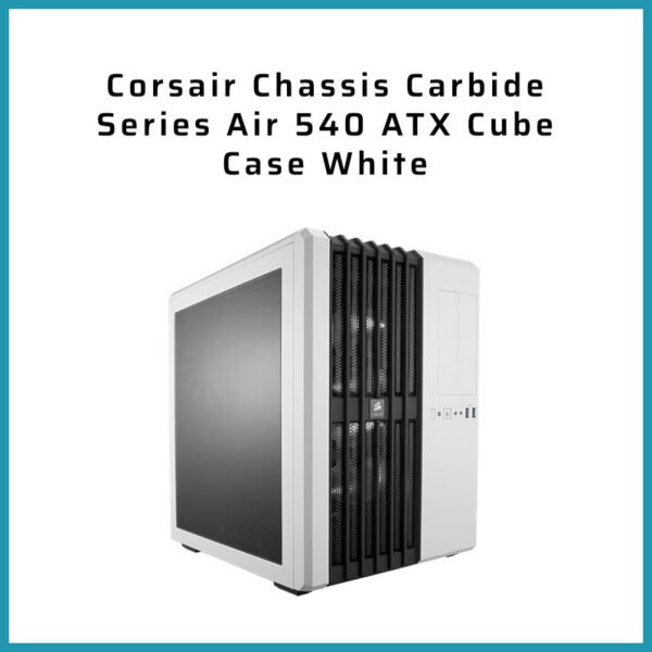 Corsair Chassis Carbide Series Air 540 ATX Cube Case